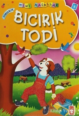 Bıcırık Todi - Timaş Çocuk