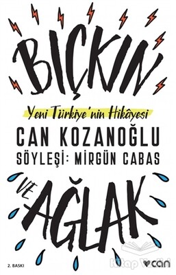 Bıçkın ve Ağlak - Can Sanat Yayınları