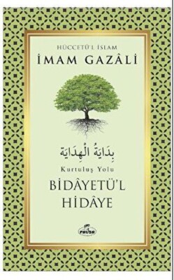 Bidayetü’l Hidaye - Kurtuluş Yolu - Ravza Yayınları