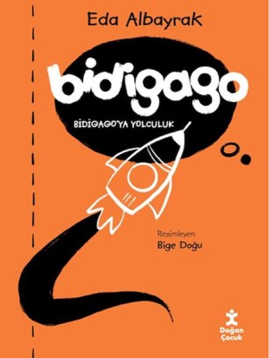 Bidigago - Bidigago’ya Yolculuk - Doğan Egmont