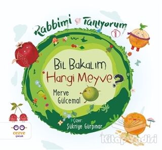 Bil Bakalım Hangi Meyve  - Rabbimi Tanıyorum 1 - 1