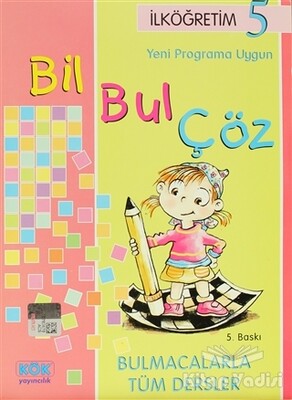 Bil Bul Çöz İlköğretim 5 - Kök Yayıncılık