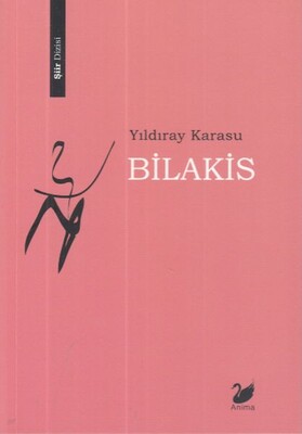 Bilakis - Anima Yayınları