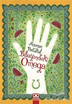 Bileğimdeki Omega - Altın Kitaplar Yayınevi