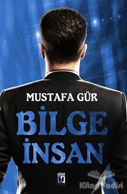 Bilge İnsan - Uğur Tuna Yayınları