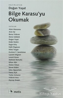 Bilge Karasu’yu Okumak - Metis Yayınları