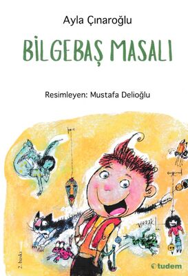 Bilgebaş Masalı - 1