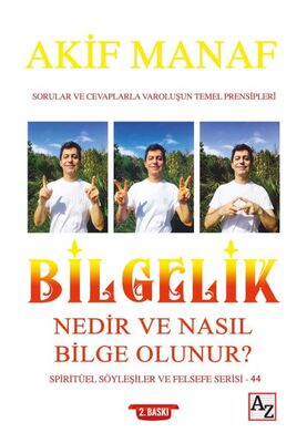 Bilgelik Nedir ve Nasıl Bilge Olunur? - 1