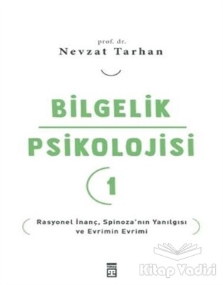 Bilgelik Psikolojisi 1 - Timaş Yayınları