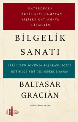 Bilgelik Sanatı - İlgi Kültür Sanat Yayınları