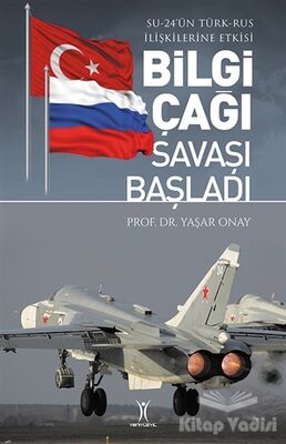 Bilgi Çağı Savaşı Başladı - 1