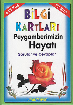 Bilgi Kartları 4 - Peygamberimizin Hayatı - Uysal Yayınevi