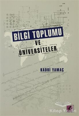 Bilgi Toplumu Ve Üniversiteler - 1