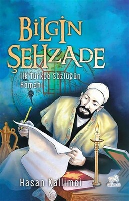 Bilgin Şehzade - Uçan At Yayınları