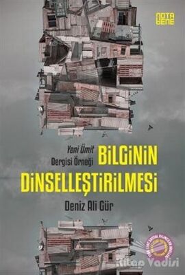 Bilginin Dinselleştirilmesi - 1