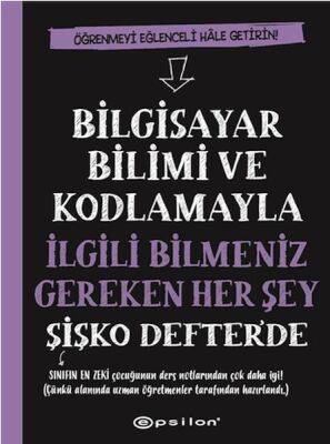 Bilgisayar Bilimi ve Kodlamayla İlgili Bilmeniz Gereken Her Şey Şişko Defter'de - 1