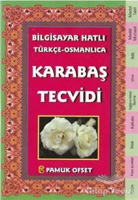 Bilgisayar Hatılı Türkçe - Osmanlıca Karabaş Tecvidi (Tecvid-214) - 1