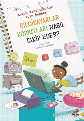 Bilgisayar Komutları Nasıl Takip Eder? – Küçük Yazılımcılar İçin Rehber - 1