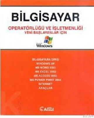 Bilgisayar Operatörlüğü ve İşletmenliği - 1