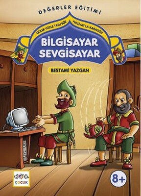 Bilgisayar Sevgisayar - Nar Yayınları