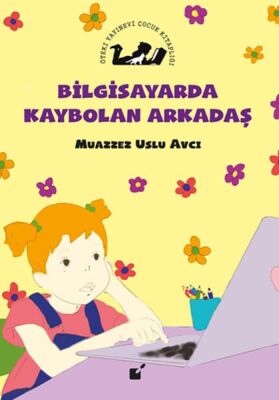 Bilgisayarda Kaybolan Çocuk - 1