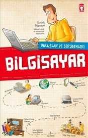 Buluşlar ve Serüvenleri - Bilgisayarlar - 1