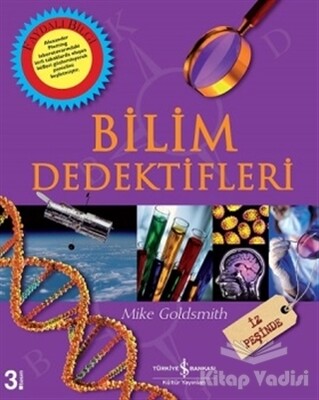 Bilim Dedektifleri - İş Bankası Kültür Yayınları