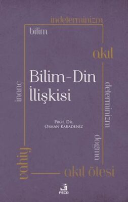 Bilim - Din İlişkisi - 1