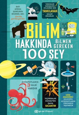 Bilim Hakkında Bilmen Gereken 100 Şey - Epsilon Yayınları