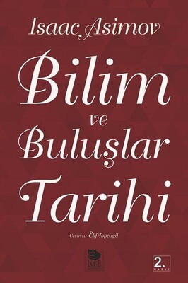 Bilim ve Buluşlar Tarihi - İmge Kitabevi Yayınları