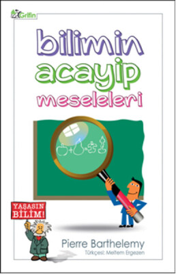 Bilimin Acayip Meseleleri - Grifin