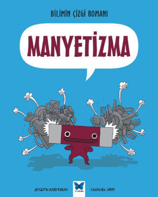 Bilimin Çizgi Romanı - Manyetizma - 1