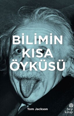 Bilimin Kısa Öyküsü - Hep Kitap