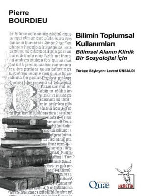 Bilimin Toplumsal Kullanımları - Heretik Yayıncılık