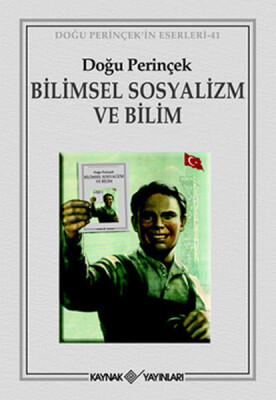 Bilimsel Sosyalizm ve Bilim - Kaynak (Analiz) Yayınları