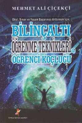 Bilinçaltı Öğrenme Teknikleri ile Öğrenci Koçluğu - Kırmızı Karınca Yayınları