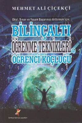 Bilinçaltı Öğrenme Teknikleri ile Öğrenci Koçluğu - 1