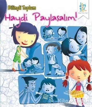 Bilinçli Toplum : Haydi Paylaşalım - 1