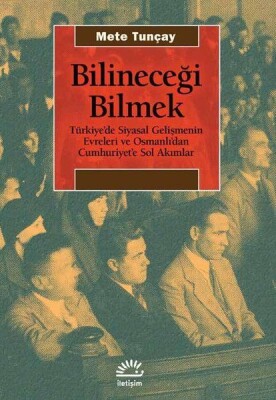 Bilineceği Bilmek - İletişim Yayınları