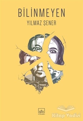 Bilinmeyen - İthaki Yayınları