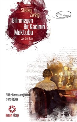 Bilinmeyen Bir Kadının Mektubu - İnsan Kitap