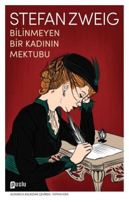 Bilinmeyen Bir Kadının Mektubu - 1