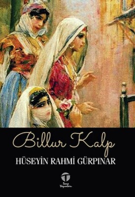 Billur Kalp - Tema Yayınları