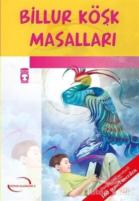 Billur Köşk Masalları - Timaş Çocuk