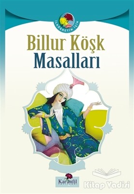 Billur Köşk Masalları - Karanfil Yayınları