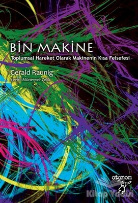 Bin Makine - Otonom Yayıncılık