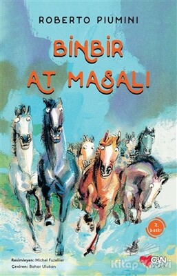 Binbir At Masalı - Can Çocuk Yayınları