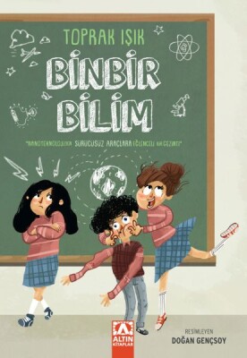 Binbir Bilim - Altın Kitaplar Yayınevi