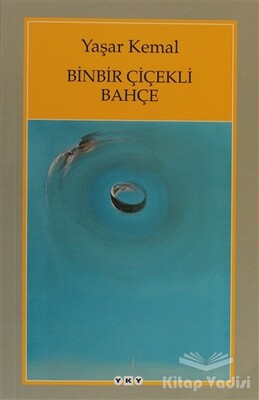 Binbir Çiçekli Bahçe - Yapı Kredi Yayınları