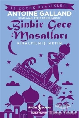 Binbir Gece Masalları - İş Bankası Kültür Yayınları